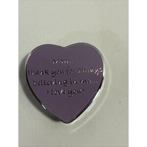 "Mom Thank you For Always Believing In Me ... I Love You" Trinket Box, Mom Gift